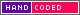 Hand Coded